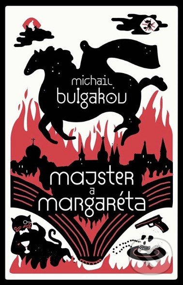 Kniha: Majster a Margaréta (Michail Bulgakov). Slovart, 2019 Kniha: Majster a Margaréta (Michail Bulgakov). Slovart, 2019