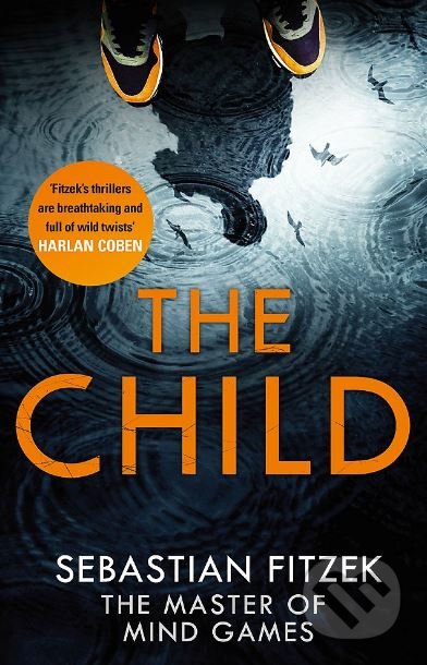 Kniha: The Child (Sebastian Fitzek). Sphere, 2015 Kniha: The Child (Sebastian Fitzek). Sphere, 2015