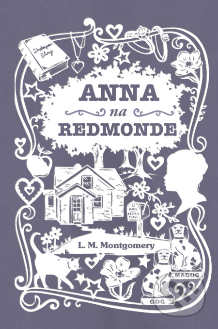 Kniha: Anna na Redmonde (Lucy Maud Montgomery). Slovart, 2020 Kniha: Anna na Redmonde (Lucy Maud Montgomery). Slovart, 2020