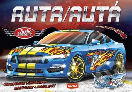 Kniha: Auta/Autá (INFOA). INFOA, 2019 Kniha: Auta/Autá (INFOA). INFOA, 2019