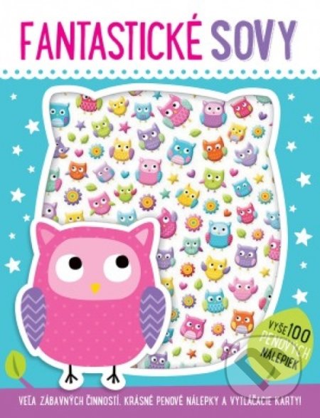 Kniha: Fantastické sovy (Charly Lane). Svojtka&Co., 2019 Kniha: Fantastické sovy (Charly Lane). Svojtka&Co., 2019
