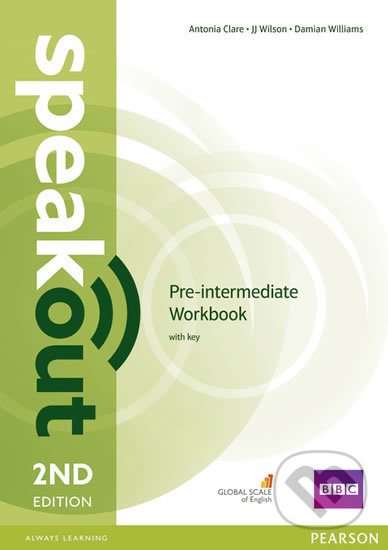 Kniha: Speakout - Pre-Intermediate - Workbook with key (Damian Williams). Pearson, 2015 Kniha: Speakout - Pre-Intermediate - Workbook with key (Damian Williams). Pearson, 2015