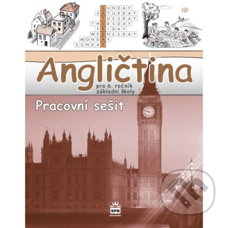 Kniha: Angličtina - Pracovní sešit (Marie Zahálková). SPN - pedagogické nakladatelství, 2010 Kniha: Angličtina - Pracovní sešit (Marie Zahálková). SPN - pedagogické nakladatelství, 2010