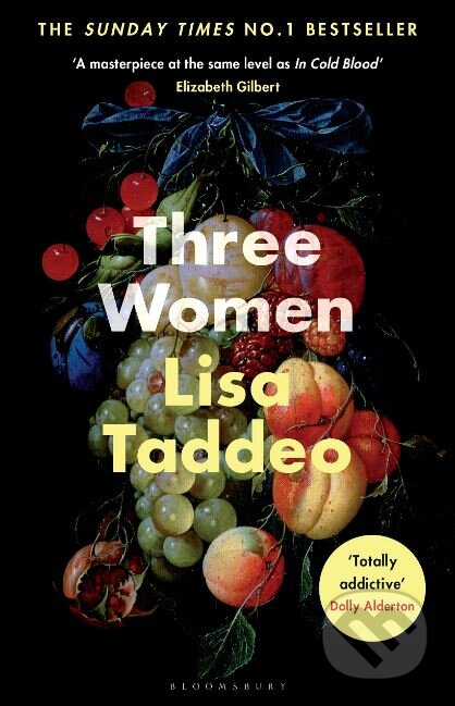 Kniha: Three Women (Lisa Taddeo). Bloomsbury, 2019 Kniha: Three Women (Lisa Taddeo). Bloomsbury, 2019