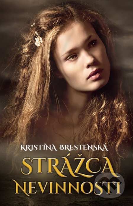 Kniha: Strážca nevinnosti (Kristína Brestenská), 2019 Kniha: Strážca nevinnosti (Kristína Brestenská), 2019