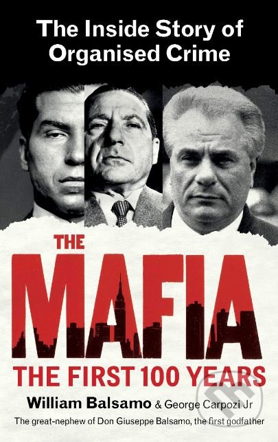 Kniha: The Mafia (George Carpozi a William Balsamo). Virgin Books, 2019 Kniha: The Mafia (George Carpozi a William Balsamo). Virgin Books, 2019