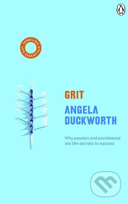 Kniha: Grit (Angela Duckworth). Penguin Books, 2019 Kniha: Grit (Angela Duckworth). Penguin Books, 2019