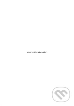 Kniha: Principálka (David Růžička). Pavel Mervart, 2017 Kniha: Principálka (David Růžička). Pavel Mervart, 2017