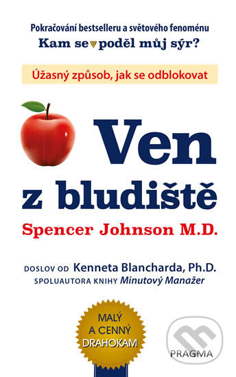 Kniha: Ven z bludiště (Johnson Spencer). Pragma, 2019 Kniha: Ven z bludiště (Johnson Spencer). Pragma, 2019