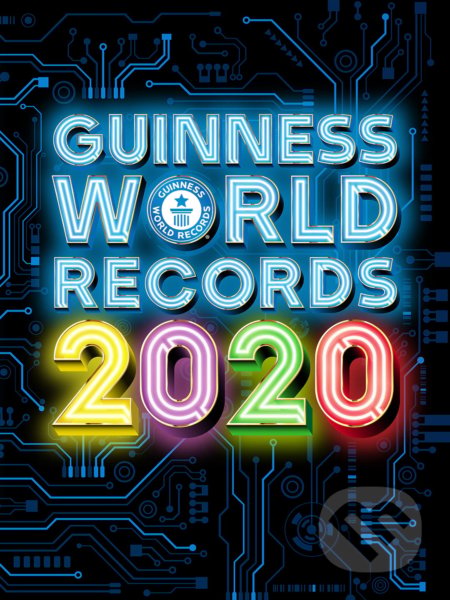 Kniha: Guinness World Records 2020 (Slovart CZ). Slovart CZ, 2019 Kniha: Guinness World Records 2020 (Slovart CZ). Slovart CZ, 2019