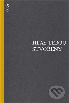Kniha: Hlas tebou stvořený (Gerardo Diego, Manuel Altolaguirre a Pedro Salinas). Opus, 2018 Kniha: Hlas tebou stvořený (Gerardo Diego, Manuel Altolaguirre a Pedro Salinas). Opus, 2018