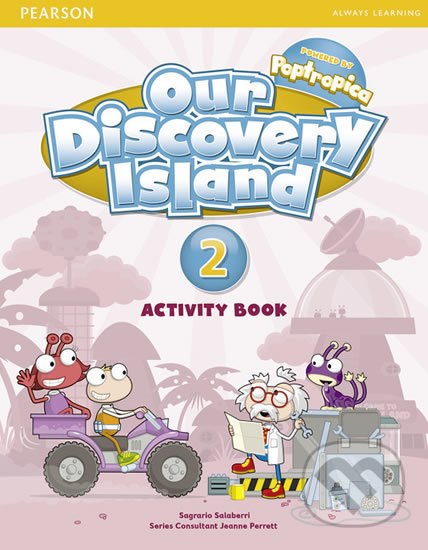 Kniha: Our Discovery Island 2 - Activity Book (Sagrario Salaberri). Pearson, 2012 Kniha: Our Discovery Island 2 - Activity Book (Sagrario Salaberri). Pearson, 2012