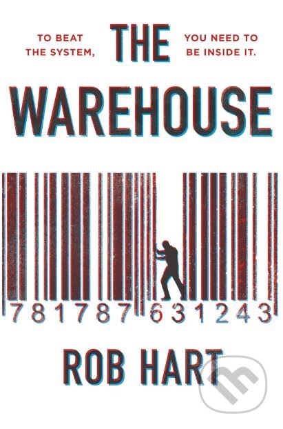 Kniha: The Warehouse (Rob Hart). Bantam Press, 2019 Kniha: The Warehouse (Rob Hart). Bantam Press, 2019