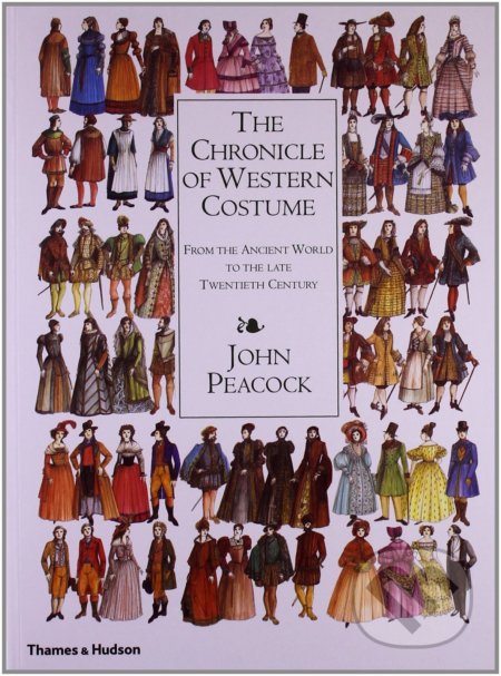Kniha: The Chronicle of Western Costume (John Peacock). Thames & Hudson, 2019 Kniha: The Chronicle of Western Costume (John Peacock). Thames & Hudson, 2019