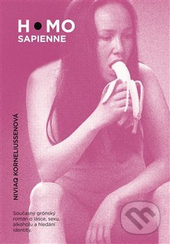Kniha: Homo sapienne (Niviaq Korneliussen), 2019 Kniha: Homo sapienne (Niviaq Korneliussen), 2019