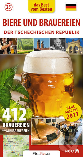 Pivo a pivovary Čech, Moravy a Slezska (Jan Eliášek). MCU, 2017 Pivo a pivovary Čech, Moravy a Slezska (Jan Eliášek). MCU, 2017