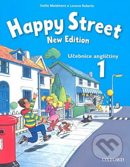 Happy Street 1 - Učebnice angličtiny - Stella Maidment, Oxford University Press, 2011