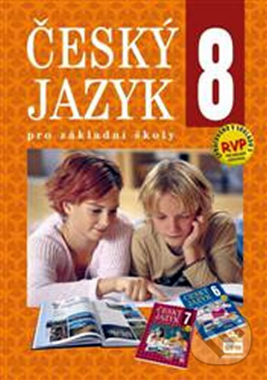 Kniha: Český jazyk 8 pro základní školy (Eva Hošnová). SPN - pedagogické nakladatelství, 2010 Kniha: Český jazyk 8 pro základní školy (Eva Hošnová). SPN - pedagogické nakladatelství, 2010