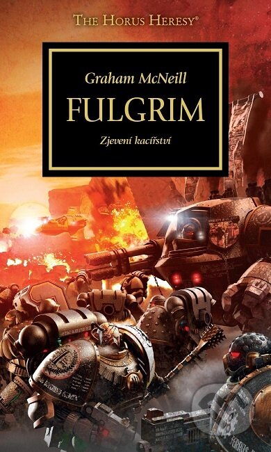 Kniha: Fulgrim (Graham McNeill). Polaris, 2019 Kniha: Fulgrim (Graham McNeill). Polaris, 2019