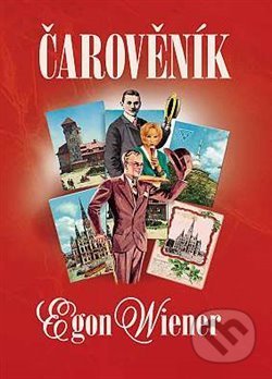 Kniha: Čarověník (Egon Wiener). Nakladatelství VEGA-L, 2016 Kniha: Čarověník (Egon Wiener). Nakladatelství VEGA-L, 2016