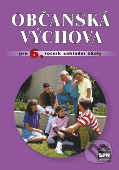 Kniha: Občanská výchova (Vladislav Dudák). SPN - pedagogické nakladatelství, 2010 Kniha: Občanská výchova (Vladislav Dudák). SPN - pedagogické nakladatelství, 2010