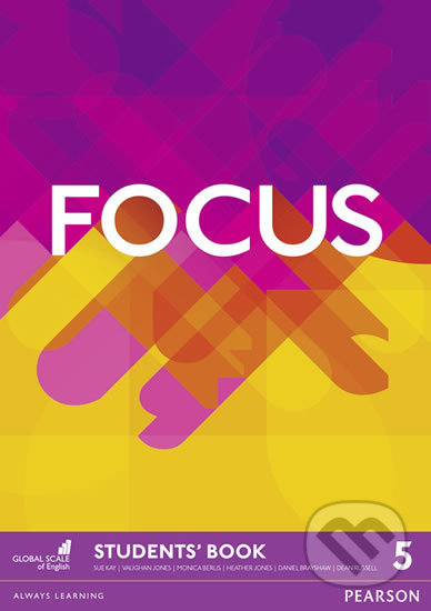 Kniha: Focus 5 - Students' Book (Vaughan Jones). Pearson, 2017 Kniha: Focus 5 - Students' Book (Vaughan Jones). Pearson, 2017