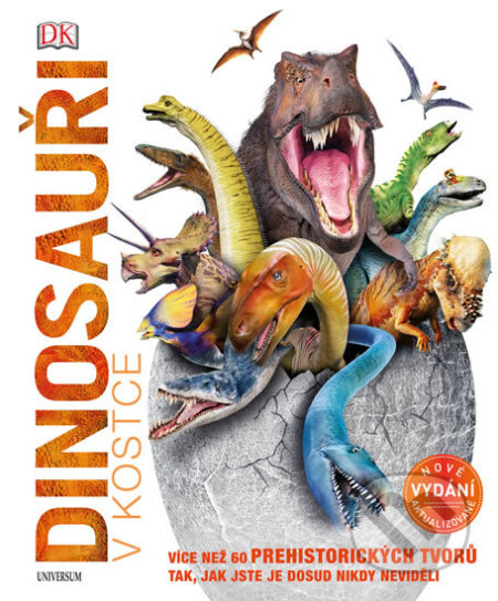 Kniha: Dinosauři v kostce (Universum). Universum, 2019 Kniha: Dinosauři v kostce (Universum). Universum, 2019