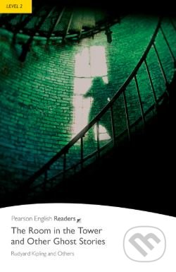 The Room in the Tower and Other Stories - Rudyard Kipling, Pearson, 2012
