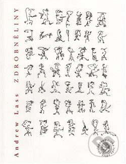 Kniha: Zdrobněliny (Andrew Lass). Sdružení Analogonu, 2016 Kniha: Zdrobněliny (Andrew Lass). Sdružení Analogonu, 2016