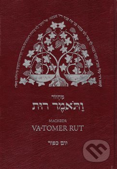 Kniha: Machzor Va-tomer Rut. Jom kipur (Kosmas s.r.o.(HK)). Kosmas s.r.o.(HK), 2017 Kniha: Machzor Va-tomer Rut. Jom kipur (Kosmas s.r.o.(HK)). Kosmas s.r.o.(HK), 2017