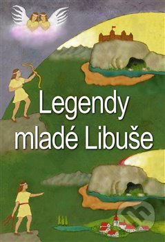 Kniha: Legendy mladé Libuše (Evžen Vítkovský). Budeč, 2016 Kniha: Legendy mladé Libuše (Evžen Vítkovský). Budeč, 2016