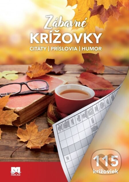 Kniha: Zábavné krížovky: Citáty - Príslovia - Humor (Irena Repášová a Zora Špačková). Príroda, 2019 Kniha: Zábavné krížovky: Citáty - Príslovia - Humor (Irena Repášová a Zora Špačková). Príroda, 2019