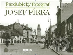 Kniha: Pardubický fotograf Josef Pírka (Renáta Tetřevová). Helios, 2017 Kniha: Pardubický fotograf Josef Pírka (Renáta Tetřevová). Helios, 2017