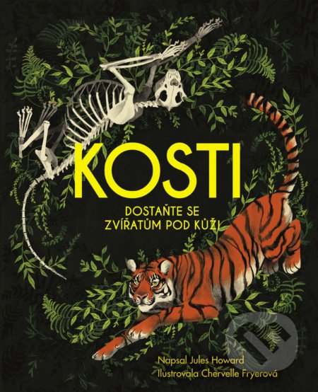 Kniha: Kosti (Jules Howard). Albatros CZ, 2019 Kniha: Kosti (Jules Howard). Albatros CZ, 2019