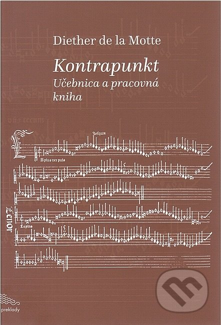 Kniha: Kontrapunkt (Diether de la Motte). Hudobné centrum, 2019 Kniha: Kontrapunkt (Diether de la Motte). Hudobné centrum, 2019