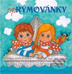 Kniha: Šprýmovánky (Jana Havlíčková). Jana Havlíčková, 2018 Kniha: Šprýmovánky (Jana Havlíčková). Jana Havlíčková, 2018