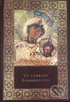Kniha: Zo záhrady Bohorodičky (Cherubím Karabelas). Limerick, 2019 Kniha: Zo záhrady Bohorodičky (Cherubím Karabelas). Limerick, 2019