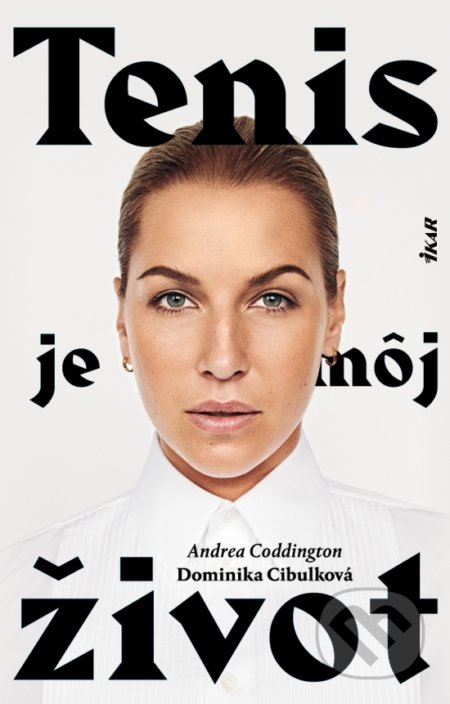 Kniha: Tenis je môj život (Andrea Coddington a Dominika Cibulková). Ikar, 2019 Kniha: Tenis je môj život (Andrea Coddington a Dominika Cibulková). Ikar, 2019