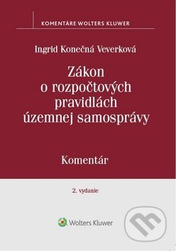 Kniha: Zákon o rozpočtových pravidlách územnej samosprávy (Ingrid Konečná Veverková). Wolters Kluwer, 2019 Kniha: Zákon o rozpočtových pravidlách územnej samosprávy (Ingrid Konečná Veverková). Wolters Kluwer, 2019