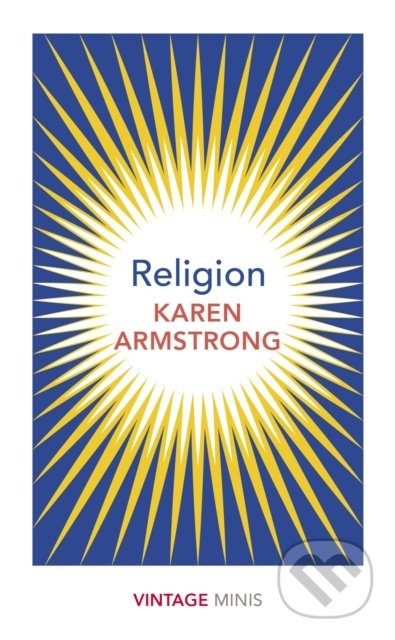 Kniha: Religion (Karen Armstrong). Vintage, 2019 Kniha: Religion (Karen Armstrong). Vintage, 2019