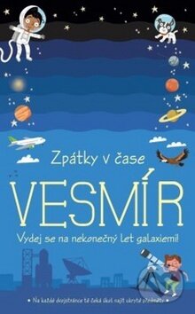 Kniha: Zpátky v čase: Vesmír (Drobek). Drobek, 2019 Kniha: Zpátky v čase: Vesmír (Drobek). Drobek, 2019