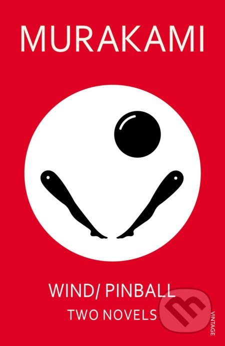 Kniha: Wind, Pinball (Haruki Murakami). Random House, 2017 Kniha: Wind, Pinball (Haruki Murakami). Random House, 2017