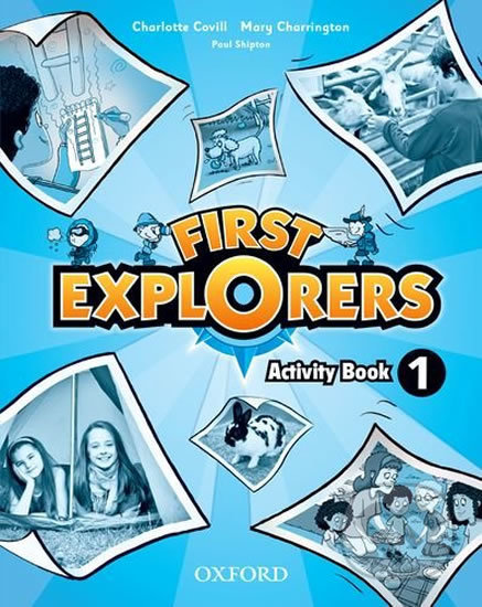 Kniha: First Explorers 1 - Activity Book (Oxford University Press). Oxford University Press, 2012 Kniha: First Explorers 1 - Activity Book (Oxford University Press). Oxford University Press, 2012