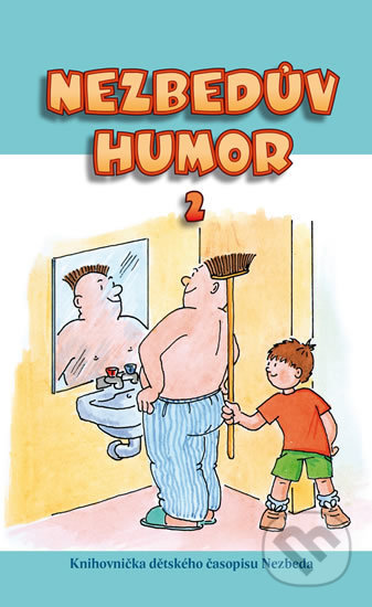 Kniha: Nezbedův humor 2 (Doron). Doron, 2016 Kniha: Nezbedův humor 2 (Doron). Doron, 2016