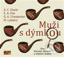 Audiokniha: Muži s dýmkou (Arthur Conan Doyle, Edgar Allan Poe, Gilbert Keith Chesterton a Maurice Leblanc). AudioStory, 2019 Audiokniha: Muži s dýmkou (Arthur Conan Doyle, Edgar Allan Poe, Gilbert Keith Chesterton a Maurice Leblanc). AudioStory, 2019