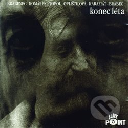 Hudební CD: Jan Brabec: Konec léta (Black Point). Black Point, 1995 Hudební CD: Jan Brabec: Konec léta (Black Point). Black Point, 1995