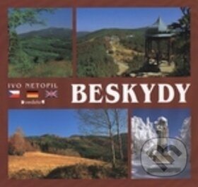 Kniha: Beskydy (Zdeněk Netopil). Pavel Ševčík - VEDUTA, 2014 Kniha: Beskydy (Zdeněk Netopil). Pavel Ševčík - VEDUTA, 2014
