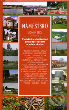 Kniha: Náměšťsko (Radovan Zejda). Sursum, 2005 Kniha: Náměšťsko (Radovan Zejda). Sursum, 2005