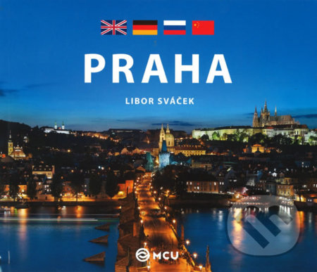 Kniha: Praha - malá (Libor Sváček). MCU, 2013 Kniha: Praha - malá (Libor Sváček). MCU, 2013