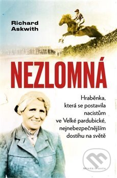 Kniha: Nezlomná (Richard Askwith). Mladá fronta, 2019 Kniha: Nezlomná (Richard Askwith). Mladá fronta, 2019